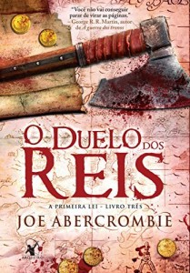 Baixar O duelo dos reis (A Primeira Lei Livro 3) pdf, epub, eBook