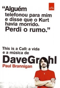 Baixar This is a call: a vida e a música de Dave Grohl pdf, epub, eBook