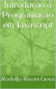 Baixar Introdução à Programação em Javascript pdf, epub, eBook