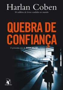 Baixar Quebra de confian&ccedil;a (Myron Bolitar Livro 1) pdf, epub, eBook