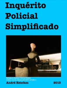 Baixar Inqu&eacute;rito Policial Simplificado (Processo Penal Simplificado Livro 2) pdf, epub, eBook