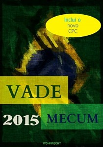 Baixar VADE MECUM 2015: Acrescido do Novo CPC pdf, epub, eBook