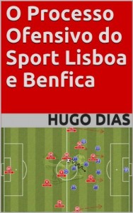 Baixar O Processo Ofensivo do Sport Lisboa e Benfica pdf, epub, eBook