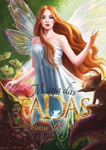 Baixar Magia das Fadas pdf, epub, eBook