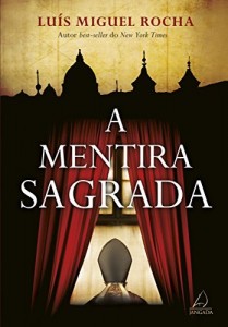 Baixar A Mentira Sagrada pdf, epub, eBook