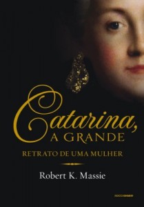 Baixar Catarina, a grande: retrato de uma mulher pdf, epub, eBook
