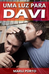 Baixar Uma Luz Para Davi.: Romance Gay. pdf, epub, eBook
