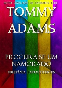 Baixar Procura-se Um Namorado (Coletânea Fantasticontos) pdf, epub, eBook