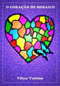 Baixar O Coração de Mosaico pdf, epub, eBook