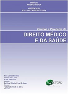 Baixar Estudos e Pareceres de Direito Médico e da Saúde pdf, epub, eBook