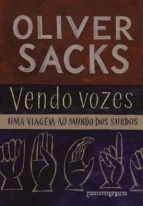 Baixar Vendo vozes – Uma viagem ao mundo dos surdos pdf, epub, eBook