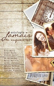 Baixar Jamais te esquecerei: Contos pdf, epub, eBook