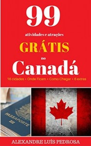 Baixar 99 atividades e atra&ccedil;&otilde;es Gr&aacute;tis no Canad&aacute; pdf, epub, eBook