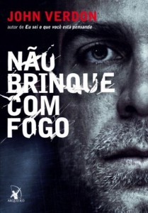 Baixar N&atilde;o brinque com fogo (Dave Gurney Livro 3) pdf, epub, eBook