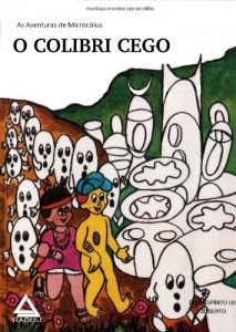 Baixar O COLIBRI CEGO (Aventuras de Microc&oacute;lus Livro 16) pdf, epub, eBook