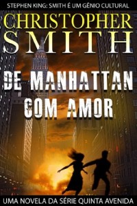 Baixar De Manhattan, Com Amor (Uma Novela Da S&eacute;rie Quinta Avenida) pdf, epub, eBook