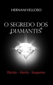 Baixar O SEGREDO DOS DIAMANTES pdf, epub, eBook
