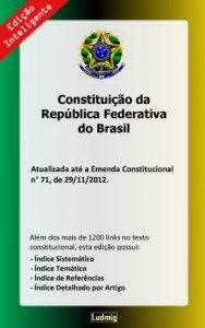 Baixar Constitui&ccedil;&atilde;o da Rep&uacute;blica Federativa do Brasil – Edi&ccedil;&atilde;o Inteligente pdf, epub, eBook