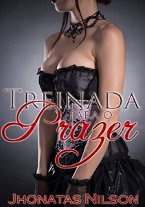 Baixar Treinada para o Prazer pdf, epub, eBook