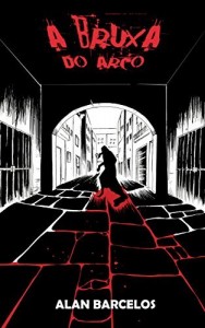Baixar A Bruxa do Arco pdf, epub, eBook