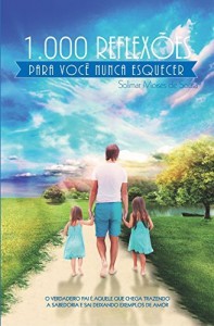 Baixar 1000 Reflex&otilde;es para voc&ecirc; nunca esquecer pdf, epub, eBook