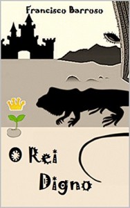 Baixar O Rei Digno pdf, epub, eBook