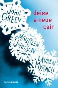 Baixar Deixe a neve cair pdf, epub, eBook