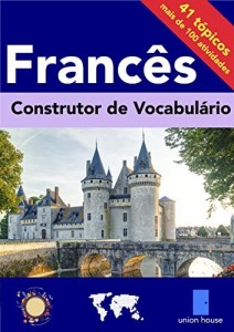 Baixar Construtor de Vocabulário Francês pdf, epub, eBook