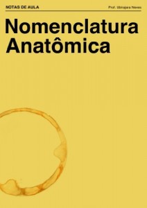 Baixar Nomenclatura Anat&ocirc;mica (Notas de Aula Livro 1) pdf, epub, eBook