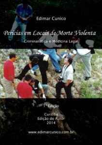 Baixar Perícias em Locais de Morte Violenta: Criminalística e Medicina Legal pdf, epub, eBook