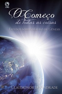Baixar O Começo de Todas as Coisas pdf, epub, eBook