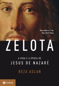 Baixar Zelota: a vida e a época de Jesus de Nazaré pdf, epub, eBook