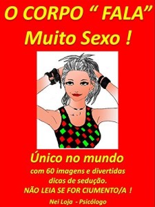Baixar O Corpo " Fala "  Muito Sexo pdf, epub, eBook