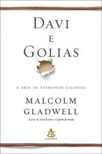 Baixar Davi e Golias: A arte de enfrentar gigantes pdf, epub, eBook