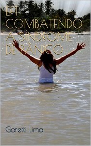 Baixar Eft combatendo a Síndrome de Pânico pdf, epub, eBook