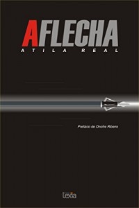 Baixar A Flecha pdf, epub, eBook