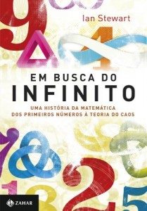 Baixar Em busca do Infinito: uma história da matemática dos primeiros números à teoria do caos pdf, epub, eBook