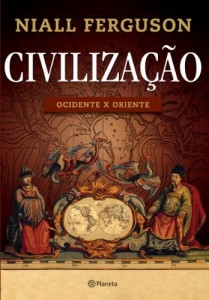 Baixar Civilização: Ocidente X Oriente pdf, epub, eBook