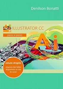 Baixar Illustrator CC: Passo a passo pdf, epub, eBook