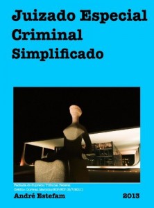 Baixar Juizado Especial Criminal Simplificado (Processo Penal Simplificado Livro 4) pdf, epub, eBook