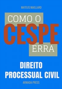 Baixar Como o Cespe erra: Direito Processual Civil (Teste-A-Prova Livro 14) pdf, epub, eBook