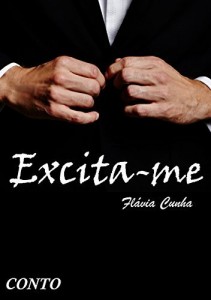 Baixar Exc&iacute;ta-me: Muito Prazer! – Conto 5 pdf, epub, eBook