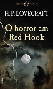 Baixar O Horror em Red Hook: e Outras Hist&oacute;rias pdf, epub, eBook