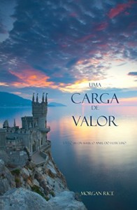 Baixar Uma Carga De Valor (Livro #6 da série: O Anel do Feiticeiro) pdf, epub, eBook