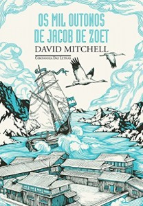 Baixar Os mil outonos de Jacob de Zoet pdf, epub, eBook