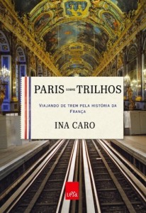 Baixar Paris sobre trilhos pdf, epub, eBook