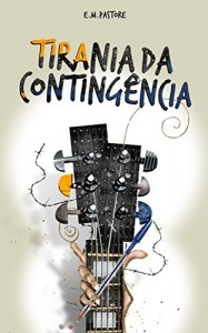 Baixar Tirania da Contingência pdf, epub, eBook