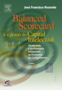 Baixar Balanced Scorecard E A Gest&atilde;o do Capital Intelectual pdf, epub, eBook