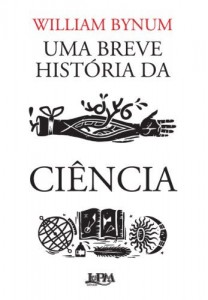 Baixar Uma breve hist&oacute;ria da ci&ecirc;ncia pdf, epub, eBook