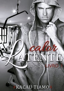 Baixar Calor latente pdf, epub, eBook